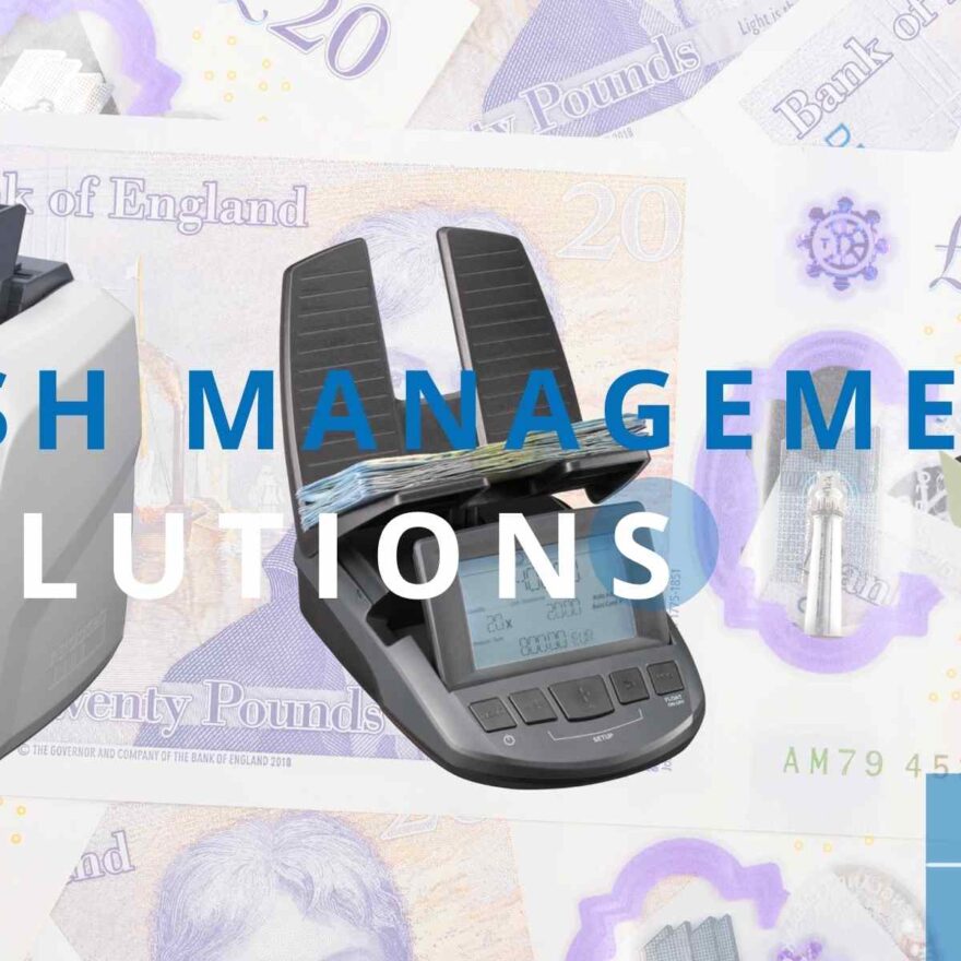 Cash Management Solutions-Cash handling